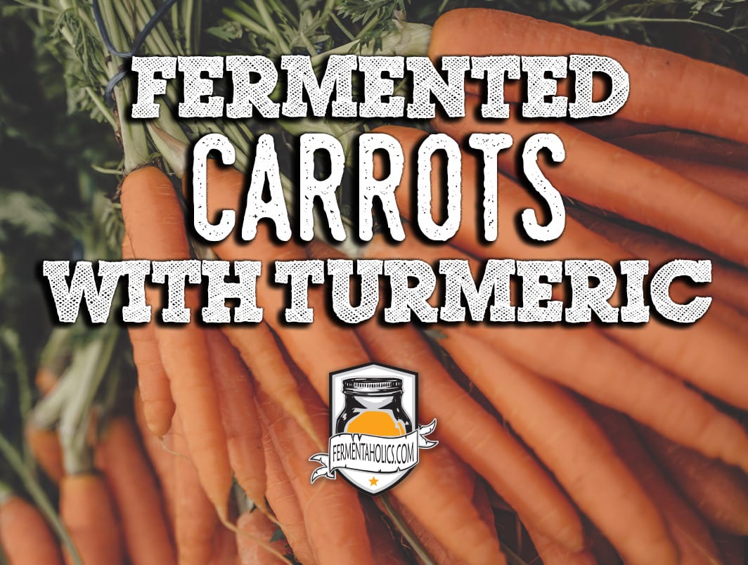 Fermented Carrots with Turmeric Recipe