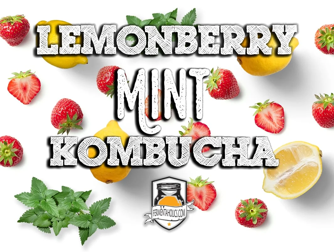 Lemonberry Mint Kombucha Recipe