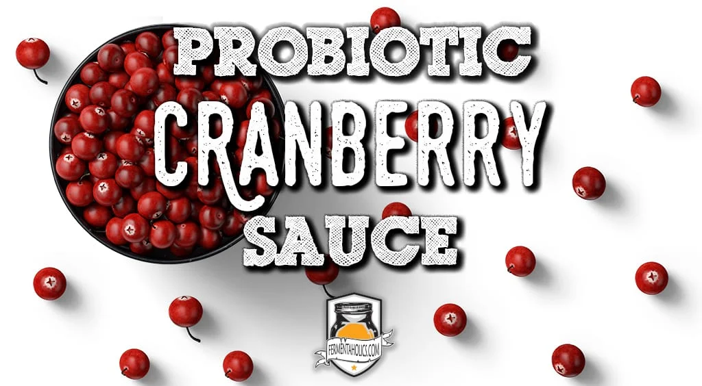 Probiotic Cranberry Sauce Recipe