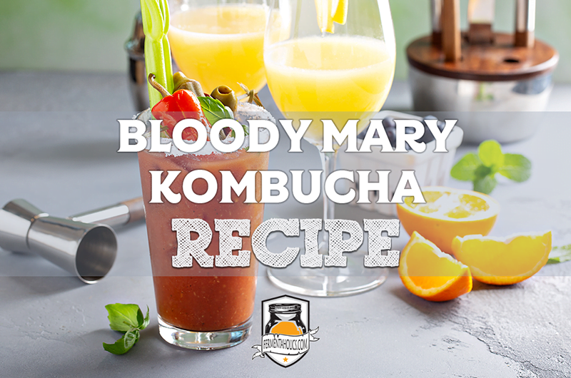 Bloody Mary Kombucha Recipe