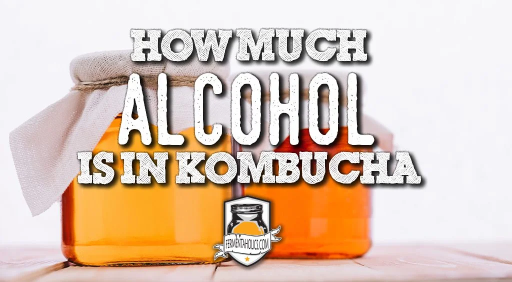 How much alcohol is in kombucha