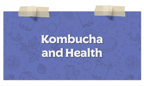 Kombuchaandhealth