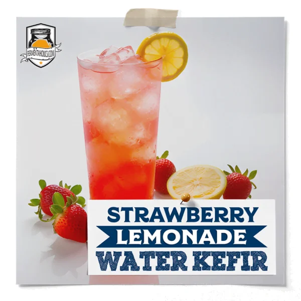 How To Make Strawberry Water Kefir Lemonade