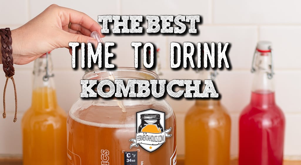 https://fermentaholics.com/wp-content/uploads/2020/03/Blog-Image-Title-Size-best-time-to-drink-kombucha.jpg