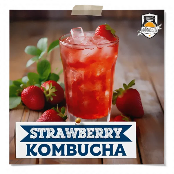 Strawberry Kombucha Recipe Test Feat