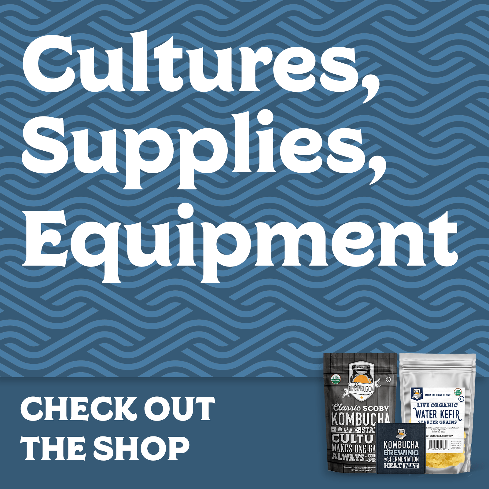 Cultures, Supplies, Tools, Equipment and Ingredients for all Things Fermented