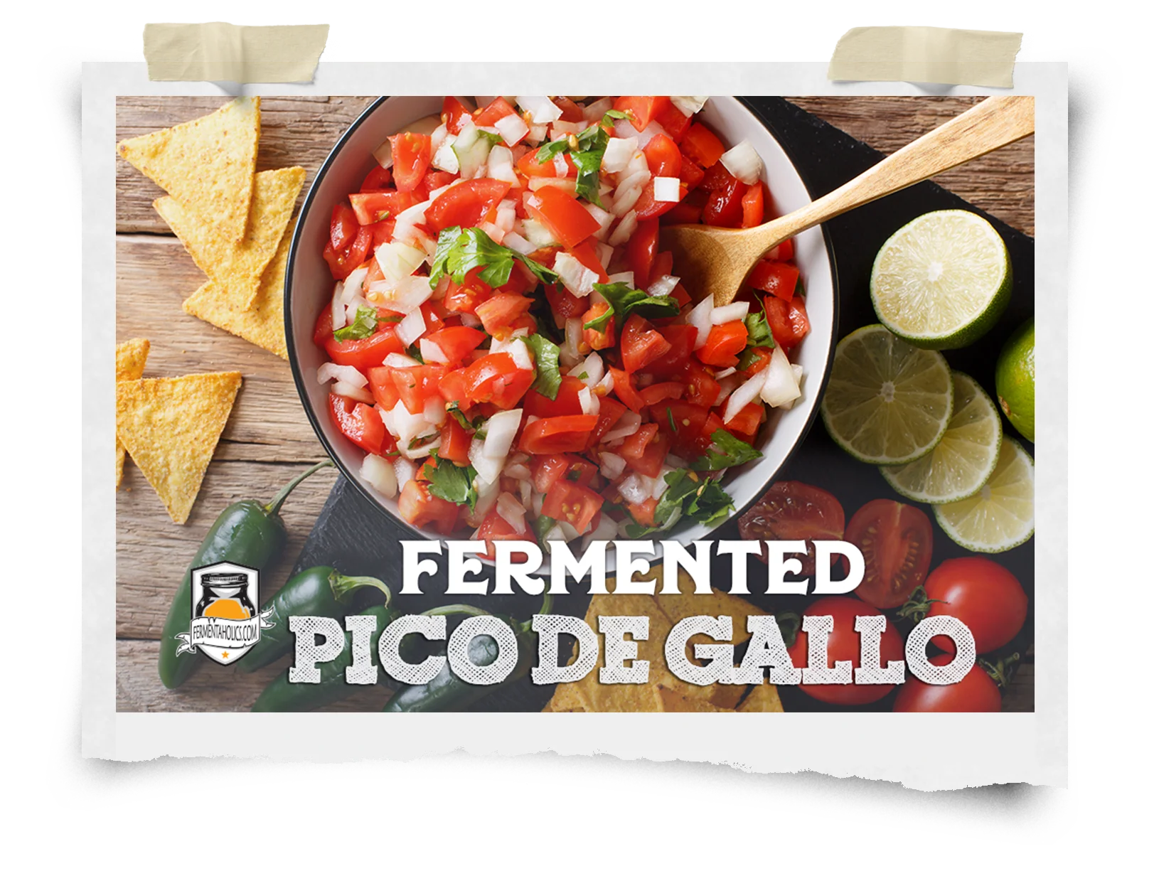 Fermented Pico De Gallo Recipe