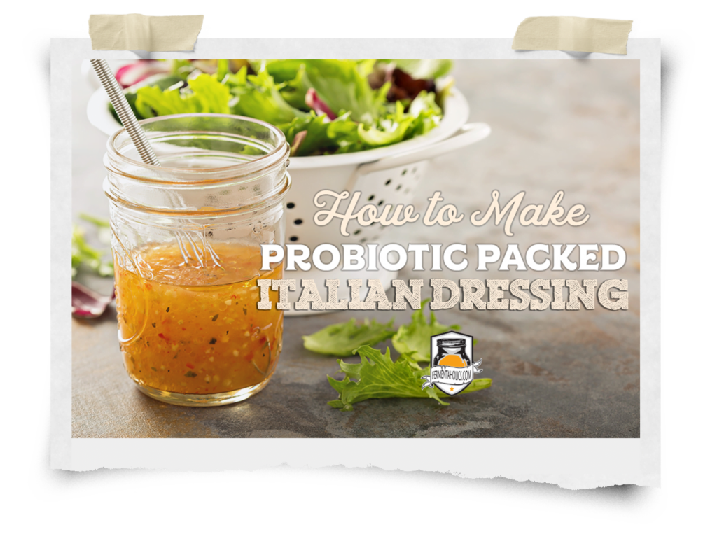 Probiotic Packed Italian Dressing