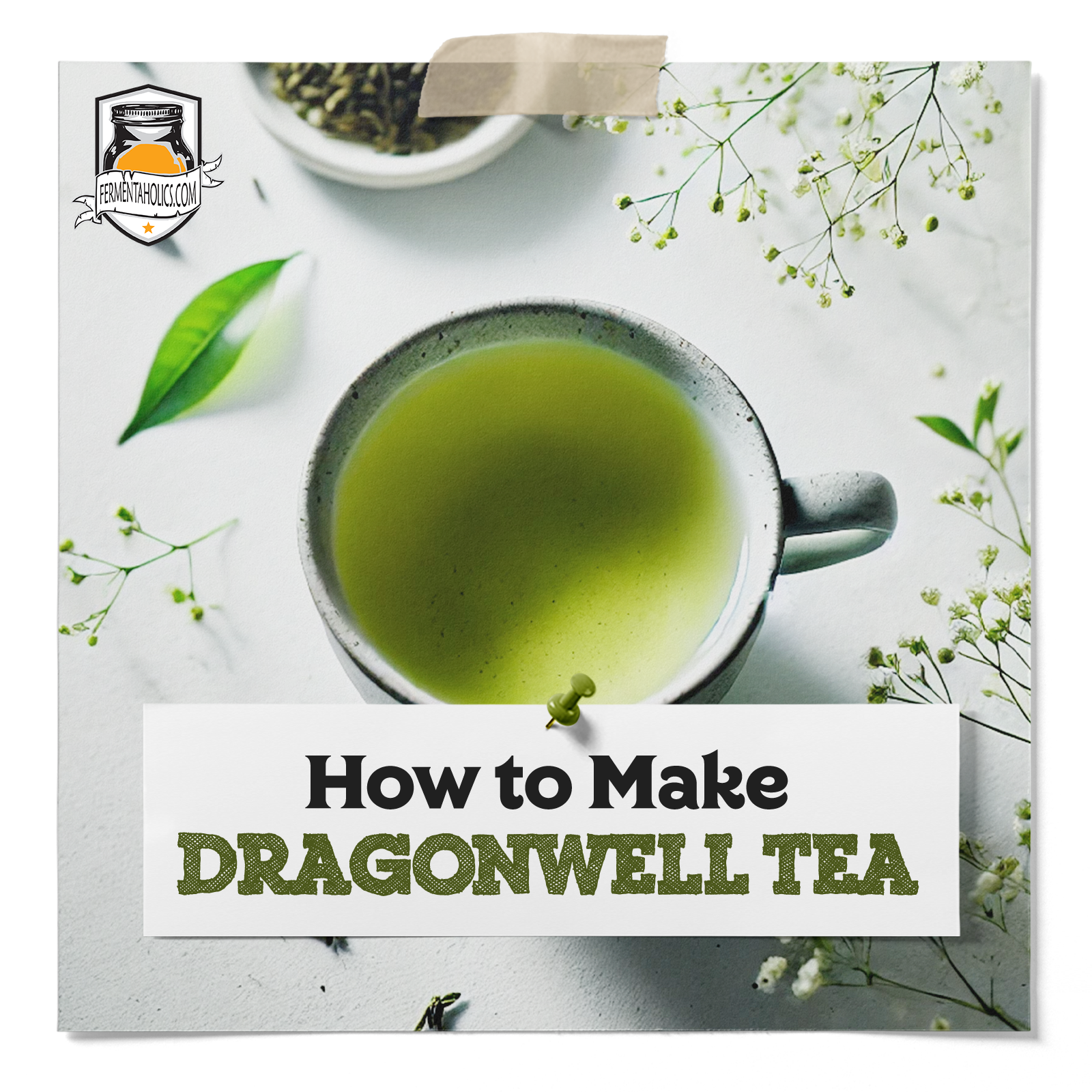 How to Make Dragonwell Tea