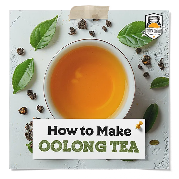 How To Make Oolong Tea