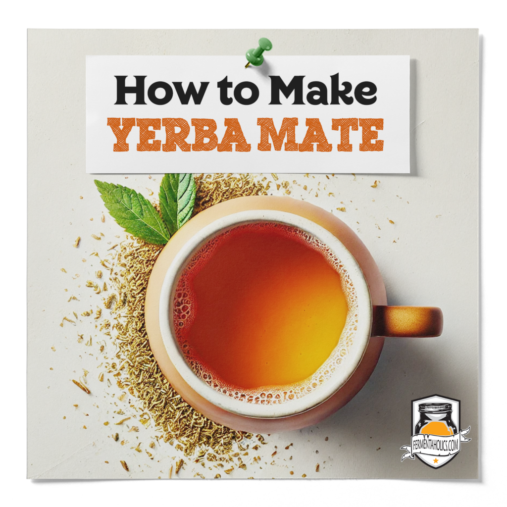 How To Make Yerba Mate Tea