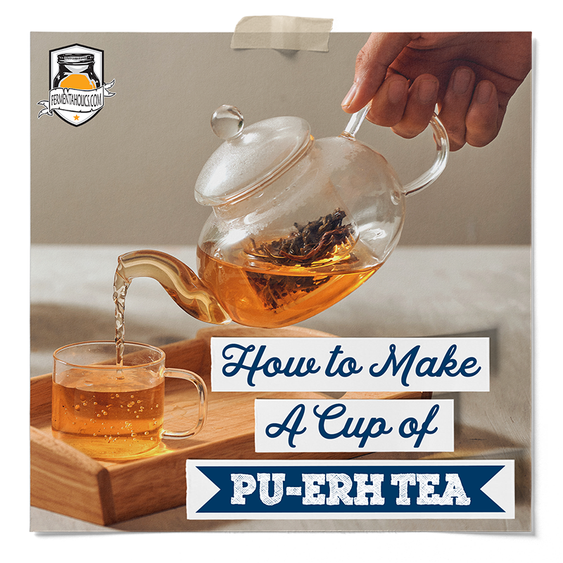 How to Make a Cup of Pu-erh Tea