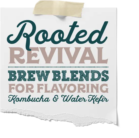 Rooted Revival Kombucha Flavoring