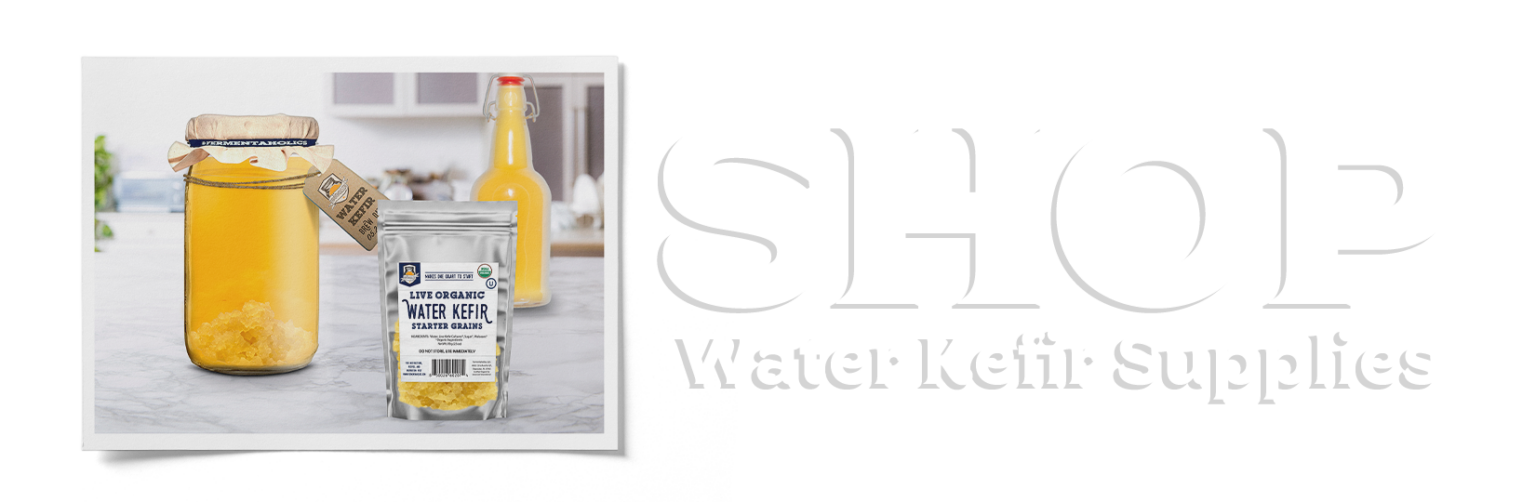 How to Make Water Kefir The Ultimate Guide