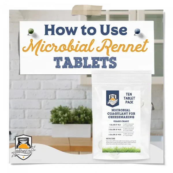How To Use Microbial Rennet Tablets