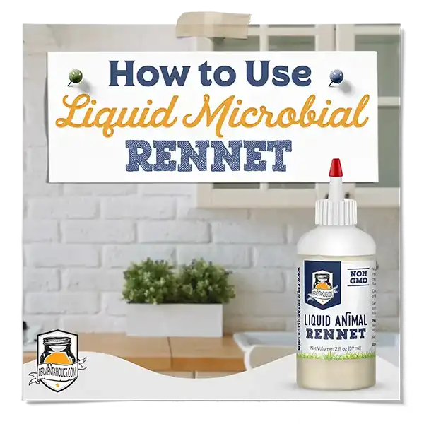 How To Use Liquid Microbial Rennet
