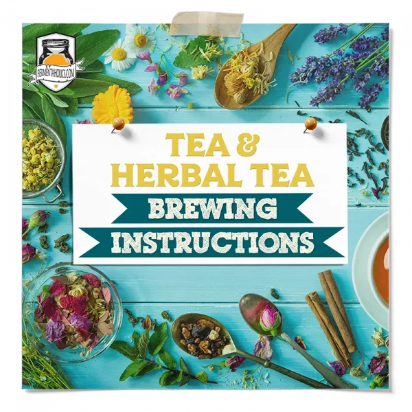 Tea Brewing Instructions