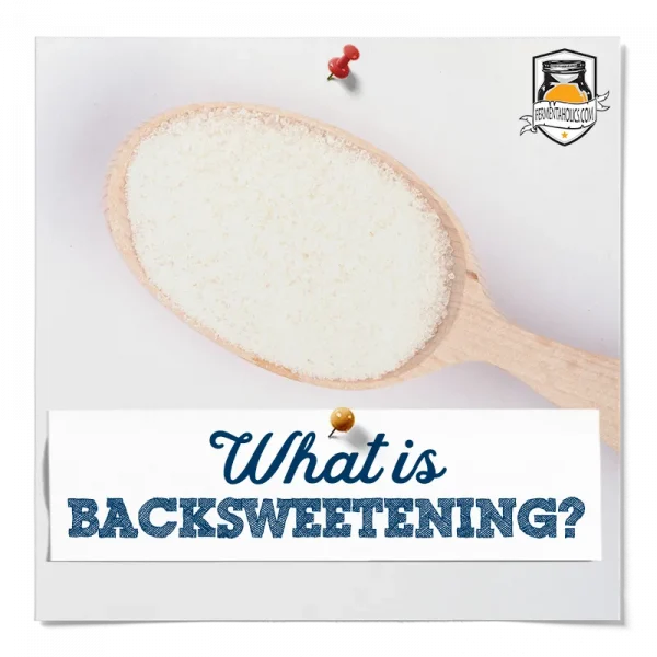 What Is Back Sweetening