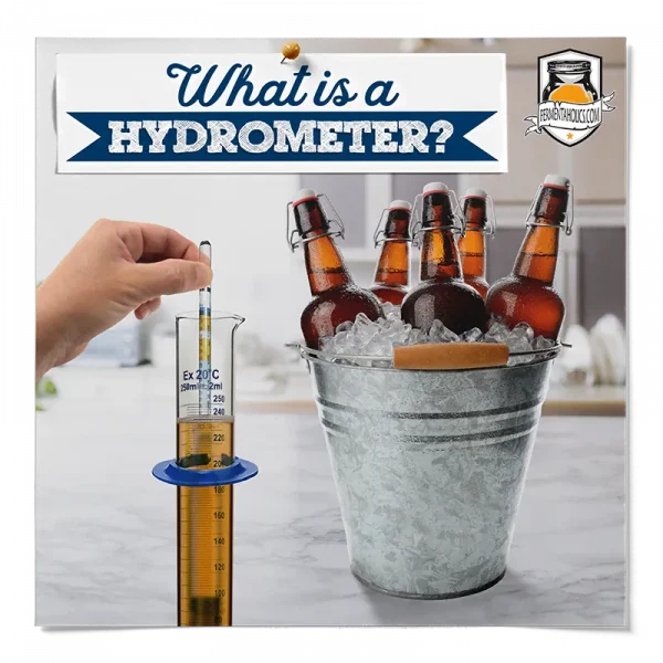 What Is A Hydrometer In Fermentation